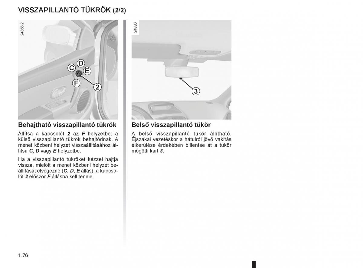 Renault Clio III 3 Kezelesi utmutato / page 82