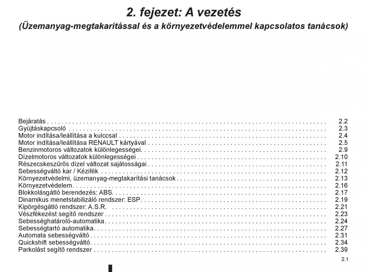 Renault Clio III 3 Kezelesi utmutato / page 95