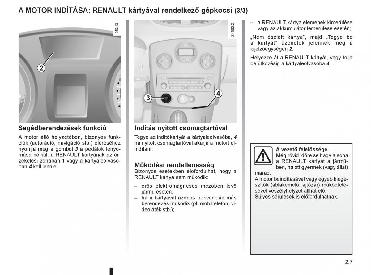 Renault Clio III 3 Kezelesi utmutato / page 101