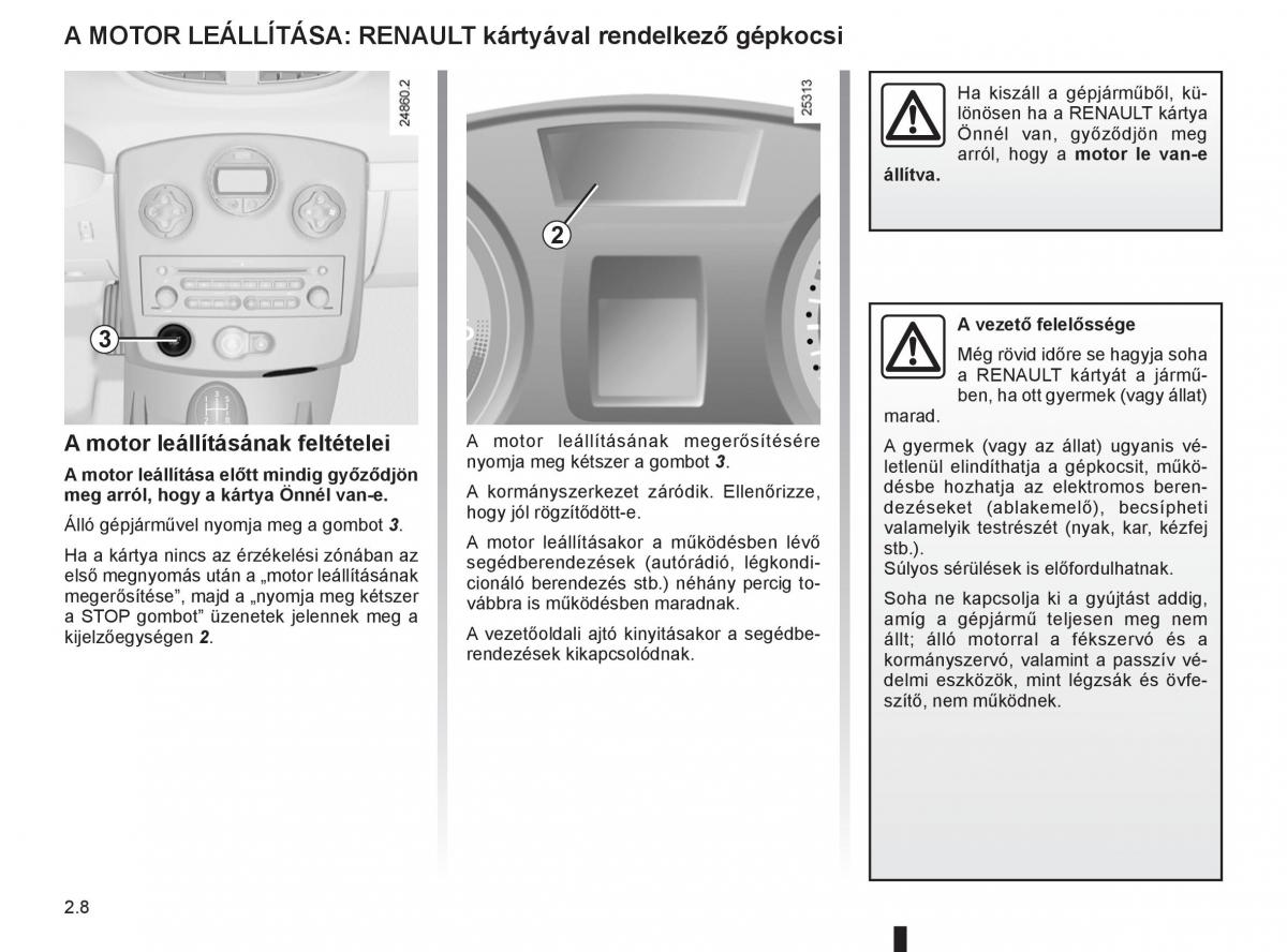 Renault Clio III 3 Kezelesi utmutato / page 102