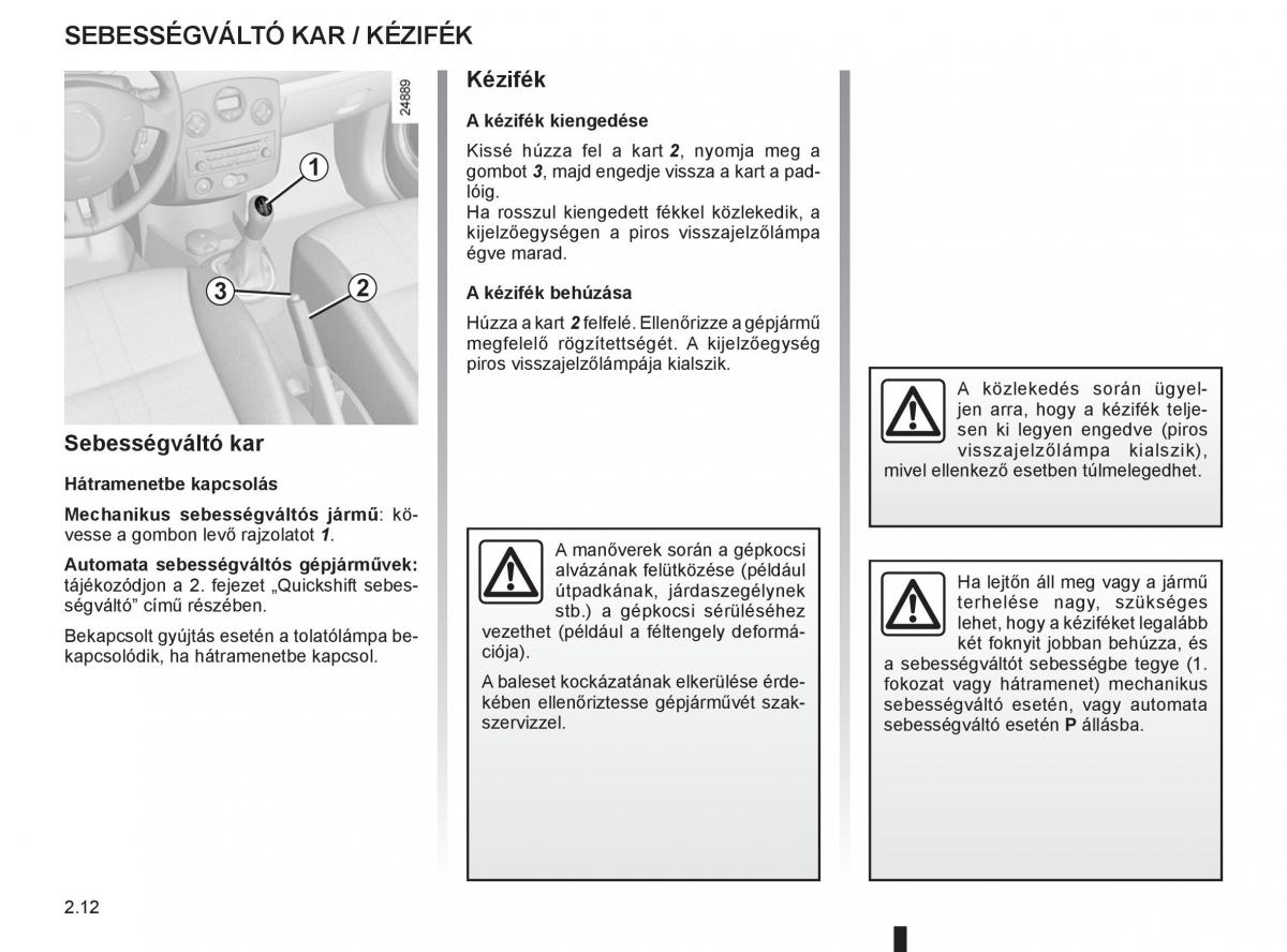 Renault Clio III 3 Kezelesi utmutato / page 106