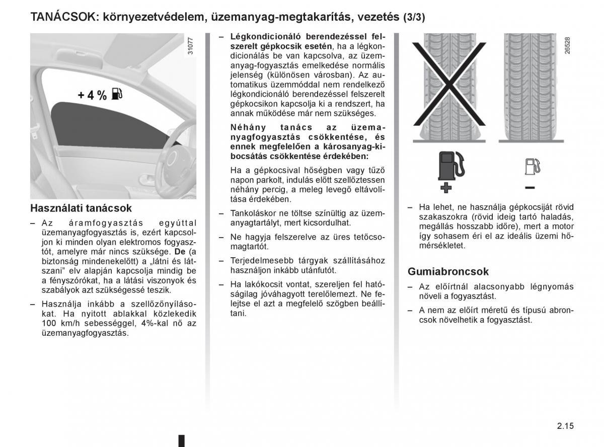 Renault Clio III 3 Kezelesi utmutato / page 109