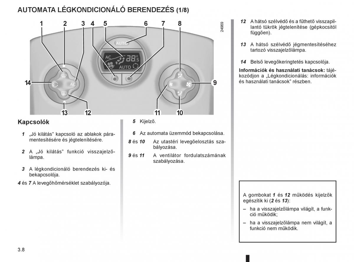 Renault Clio III 3 Kezelesi utmutato / page 142