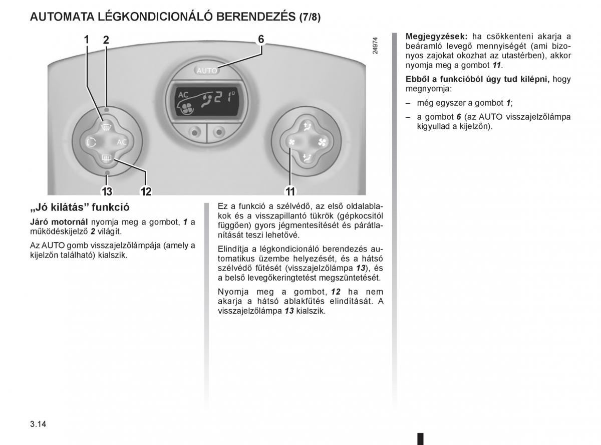 Renault Clio III 3 Kezelesi utmutato / page 148