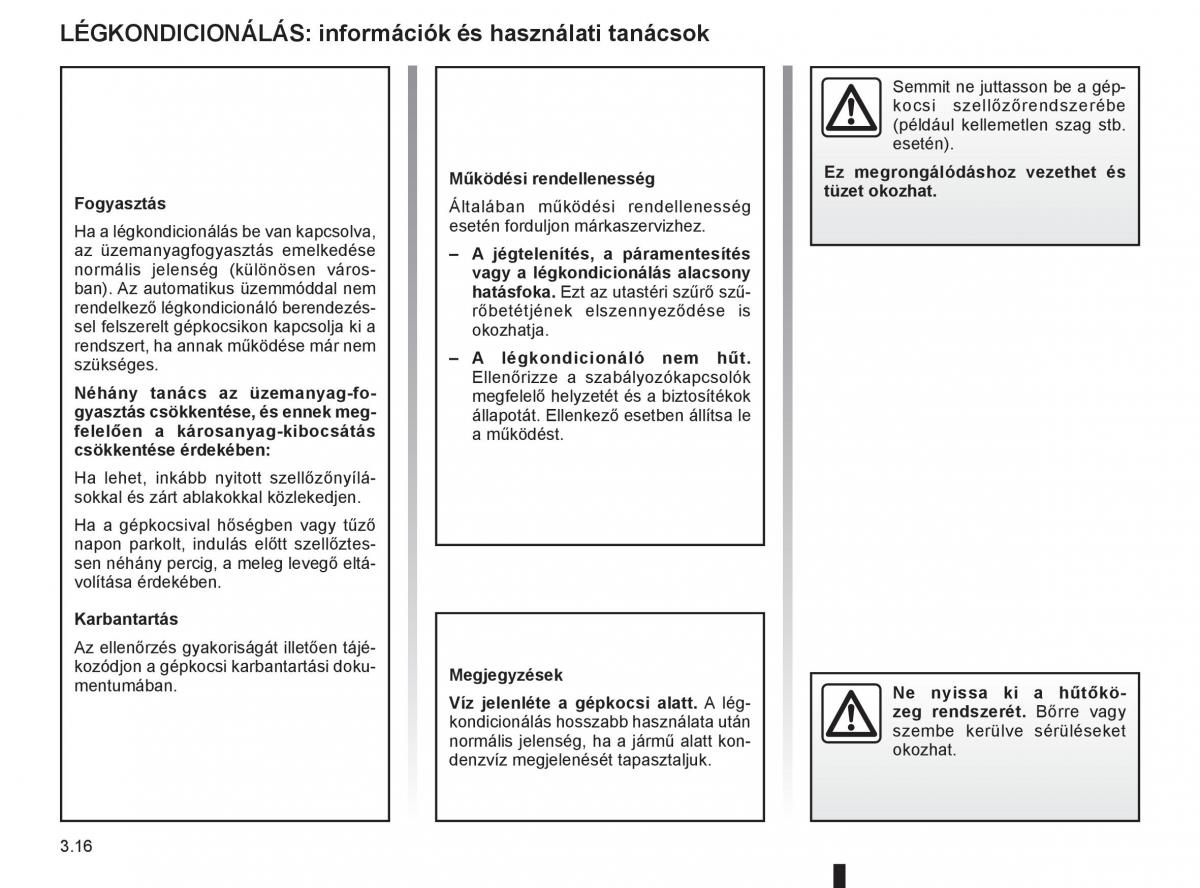 Renault Clio III 3 Kezelesi utmutato / page 150