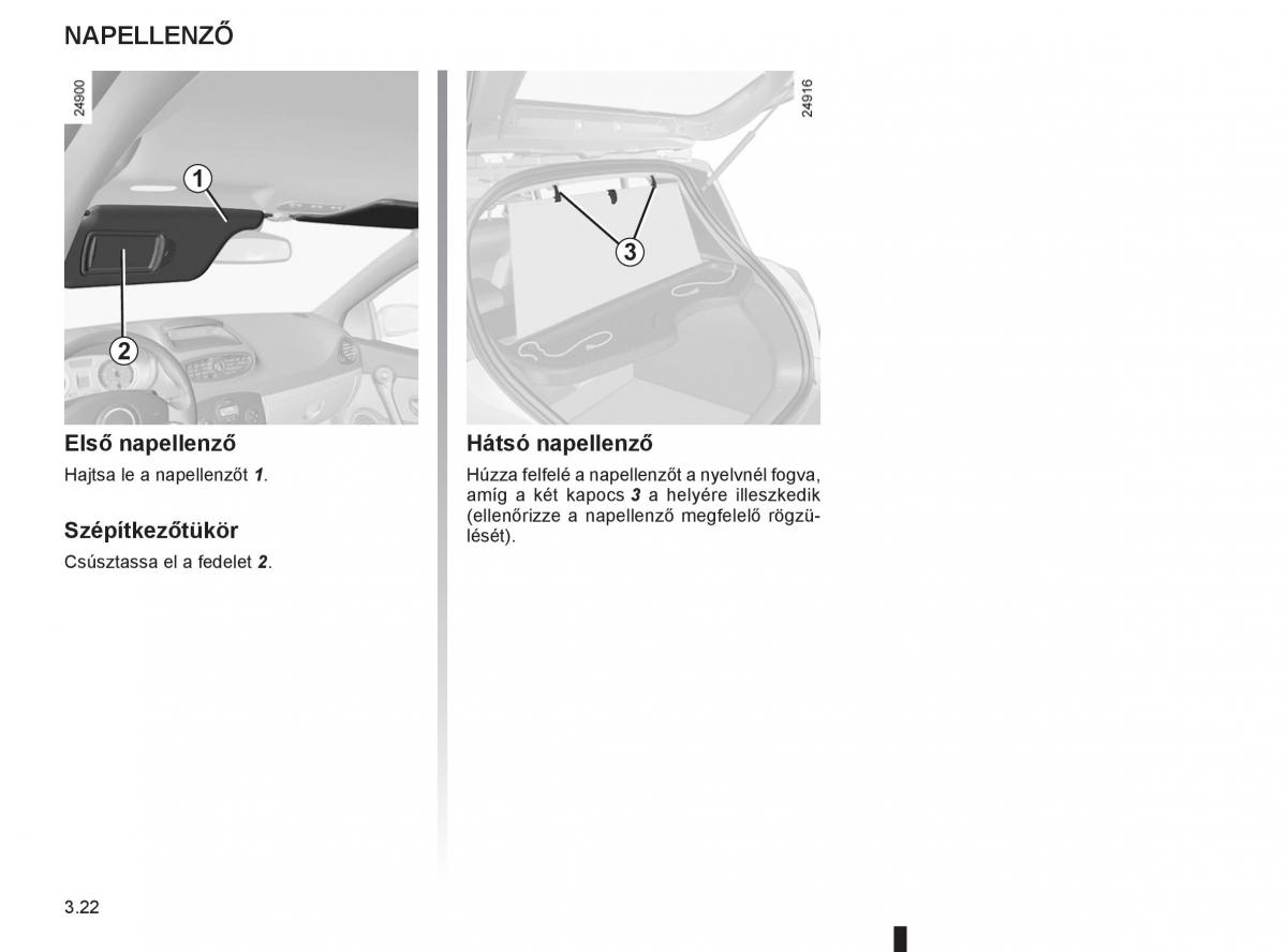 Renault Clio III 3 Kezelesi utmutato / page 156