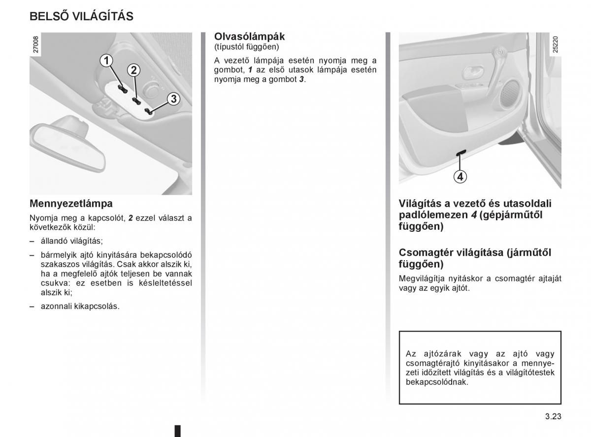 Renault Clio III 3 Kezelesi utmutato / page 157