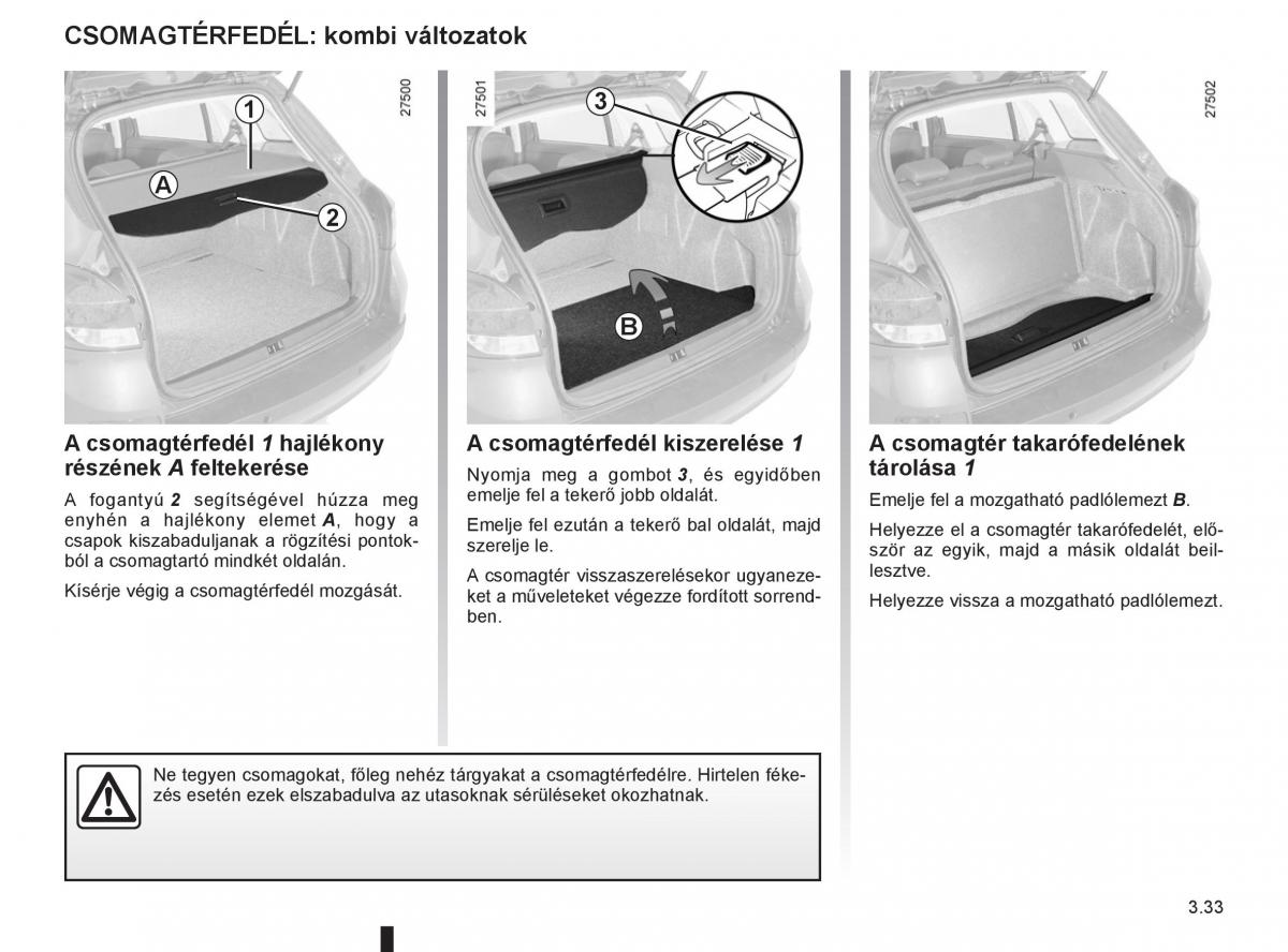 Renault Clio III 3 Kezelesi utmutato / page 167