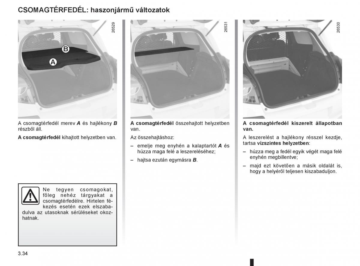 Renault Clio III 3 Kezelesi utmutato / page 168