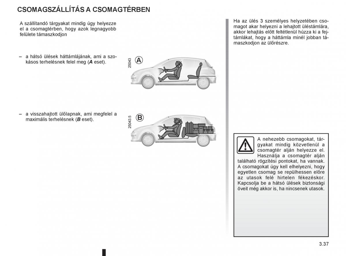 Renault Clio III 3 Kezelesi utmutato / page 171