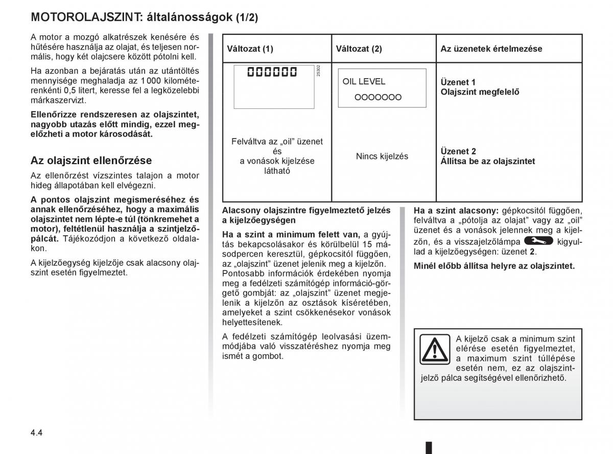 Renault Clio III 3 Kezelesi utmutato / page 180