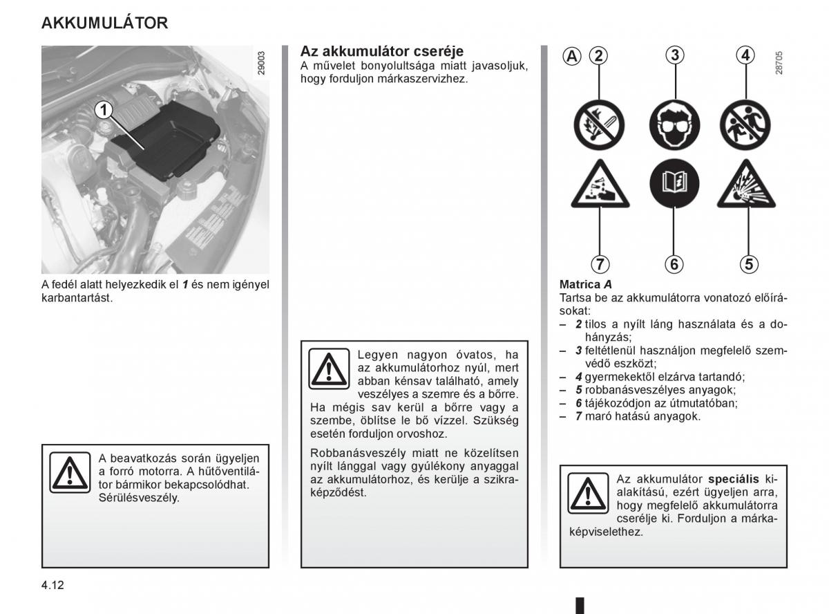 Renault Clio III 3 Kezelesi utmutato / page 188