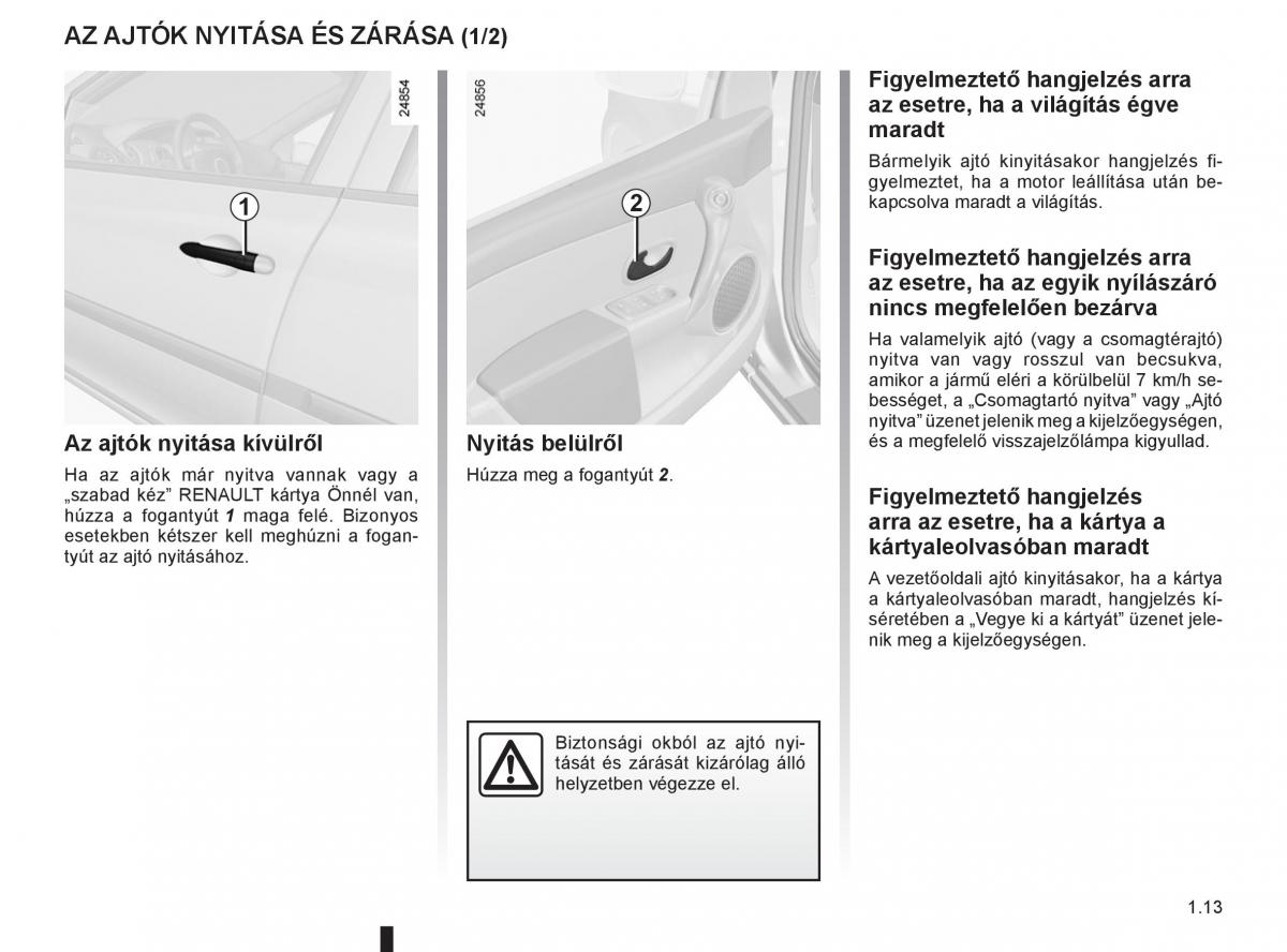 Renault Clio III 3 Kezelesi utmutato / page 19