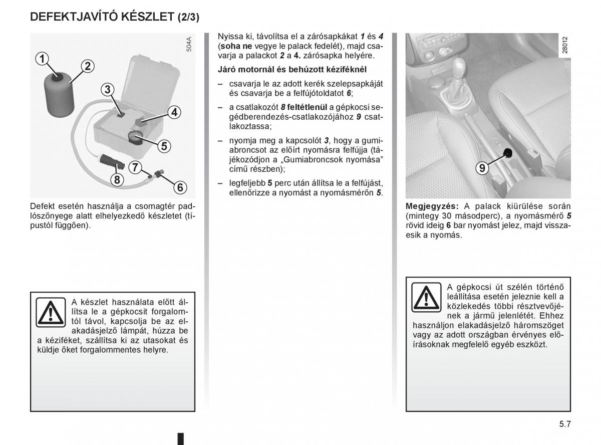 Renault Clio III 3 Kezelesi utmutato / page 199