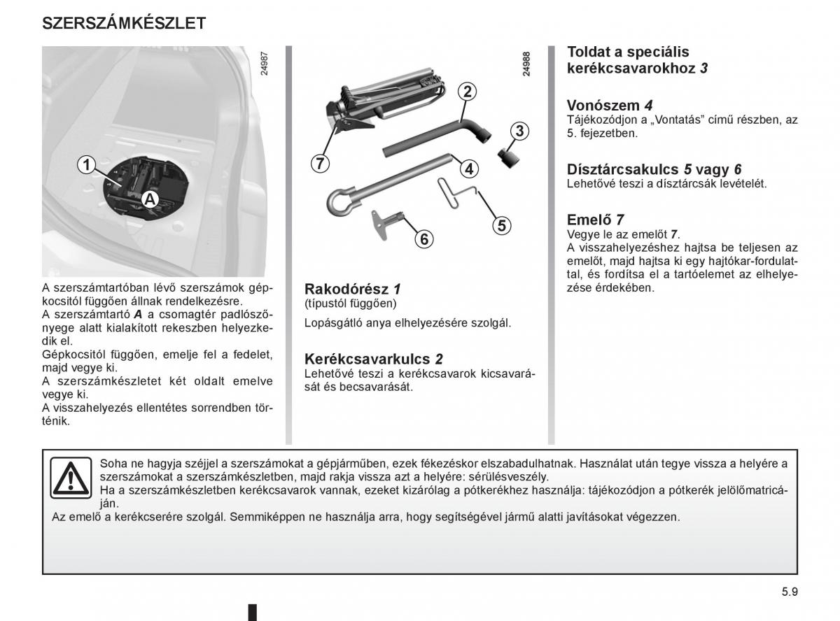 Renault Clio III 3 Kezelesi utmutato / page 201