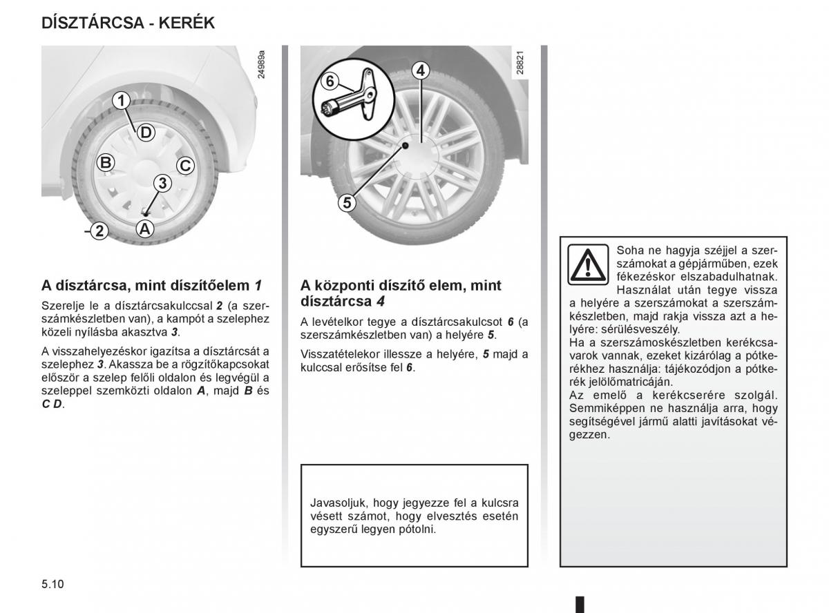 Renault Clio III 3 Kezelesi utmutato / page 202