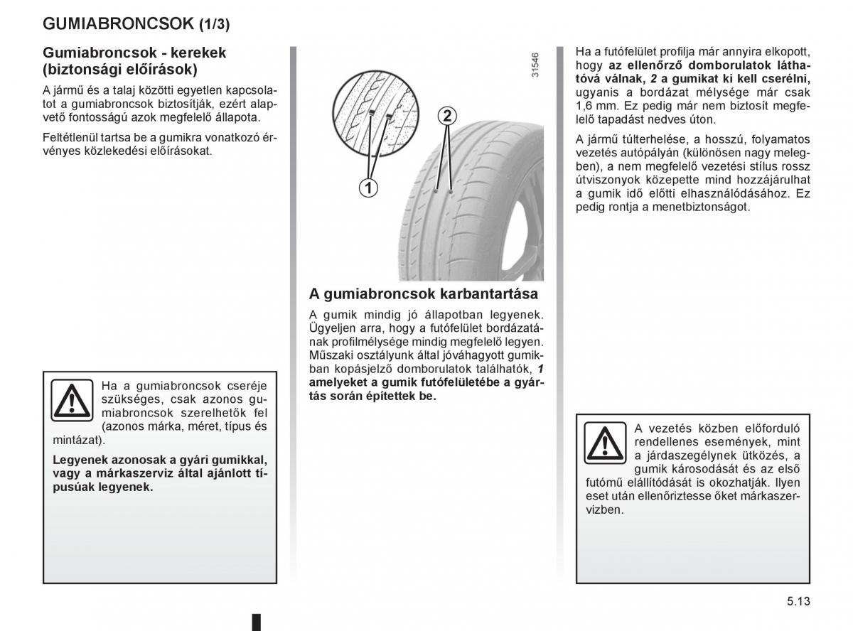 Renault Clio III 3 Kezelesi utmutato / page 205