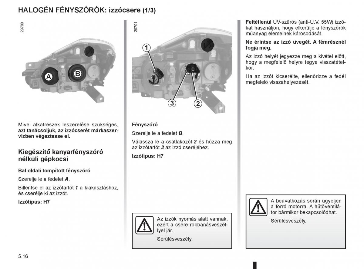 Renault Clio III 3 Kezelesi utmutato / page 208