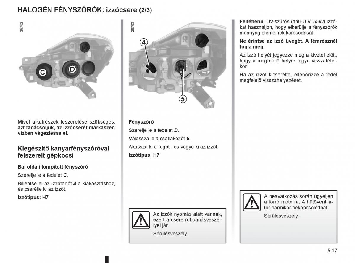 Renault Clio III 3 Kezelesi utmutato / page 209