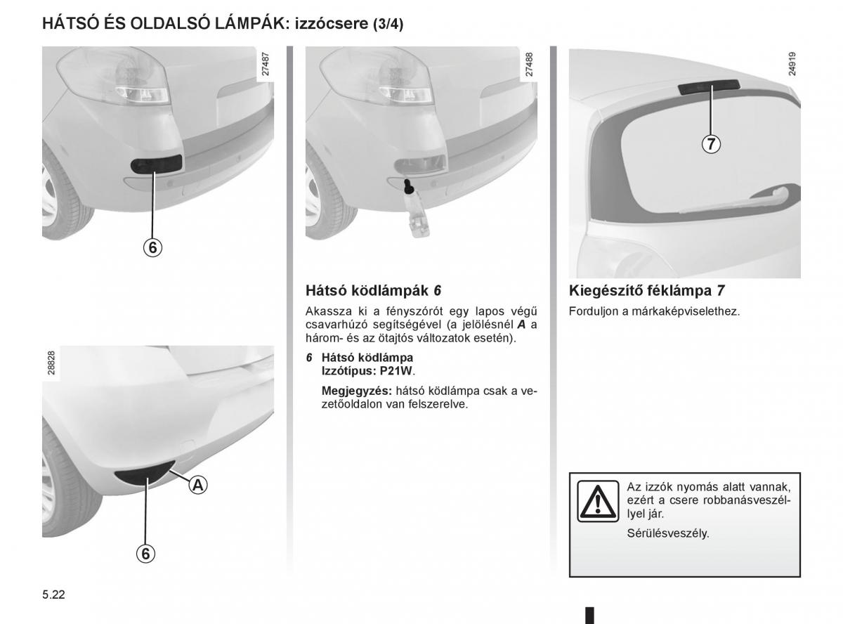 Renault Clio III 3 Kezelesi utmutato / page 214