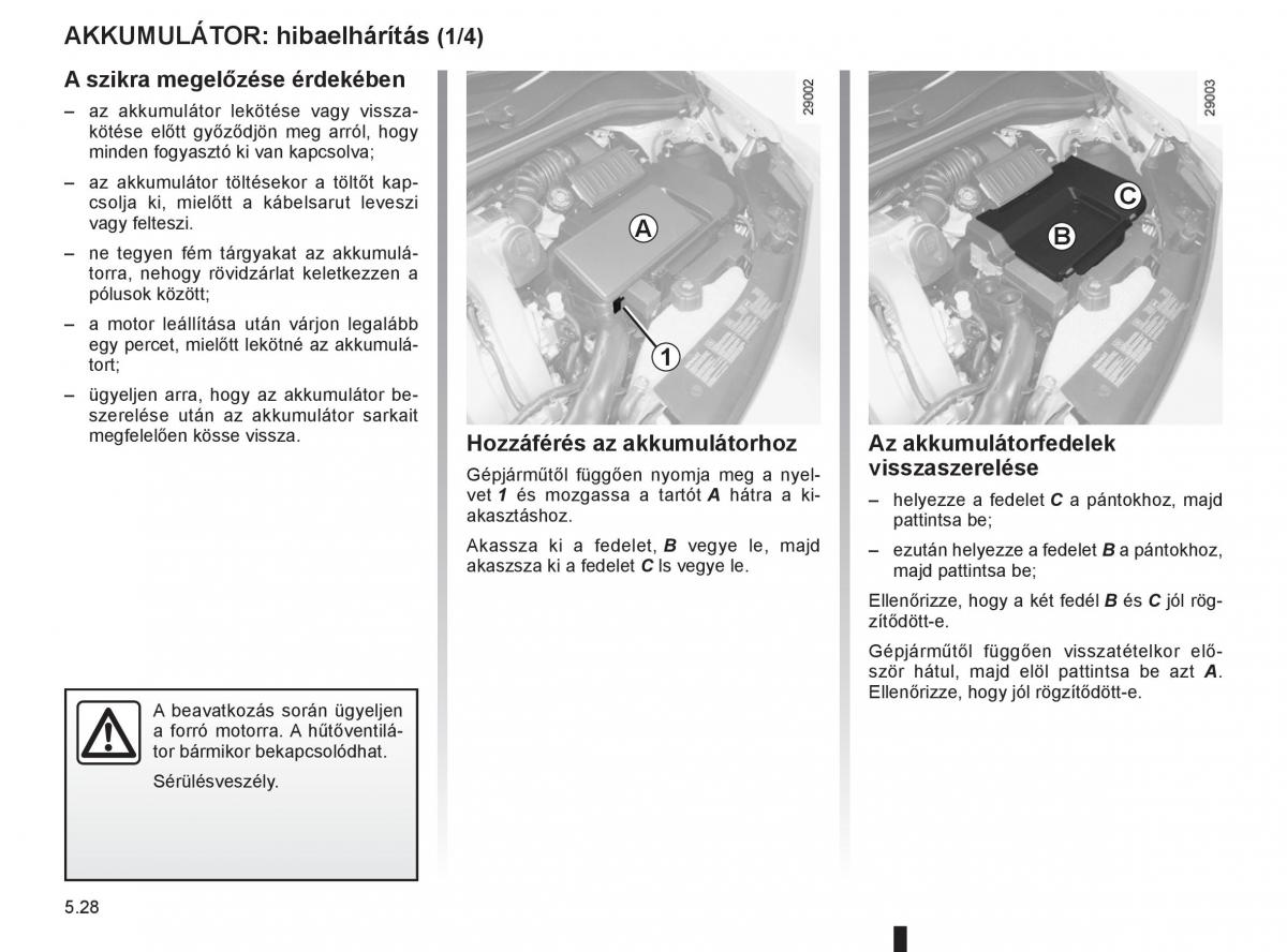 Renault Clio III 3 Kezelesi utmutato / page 220