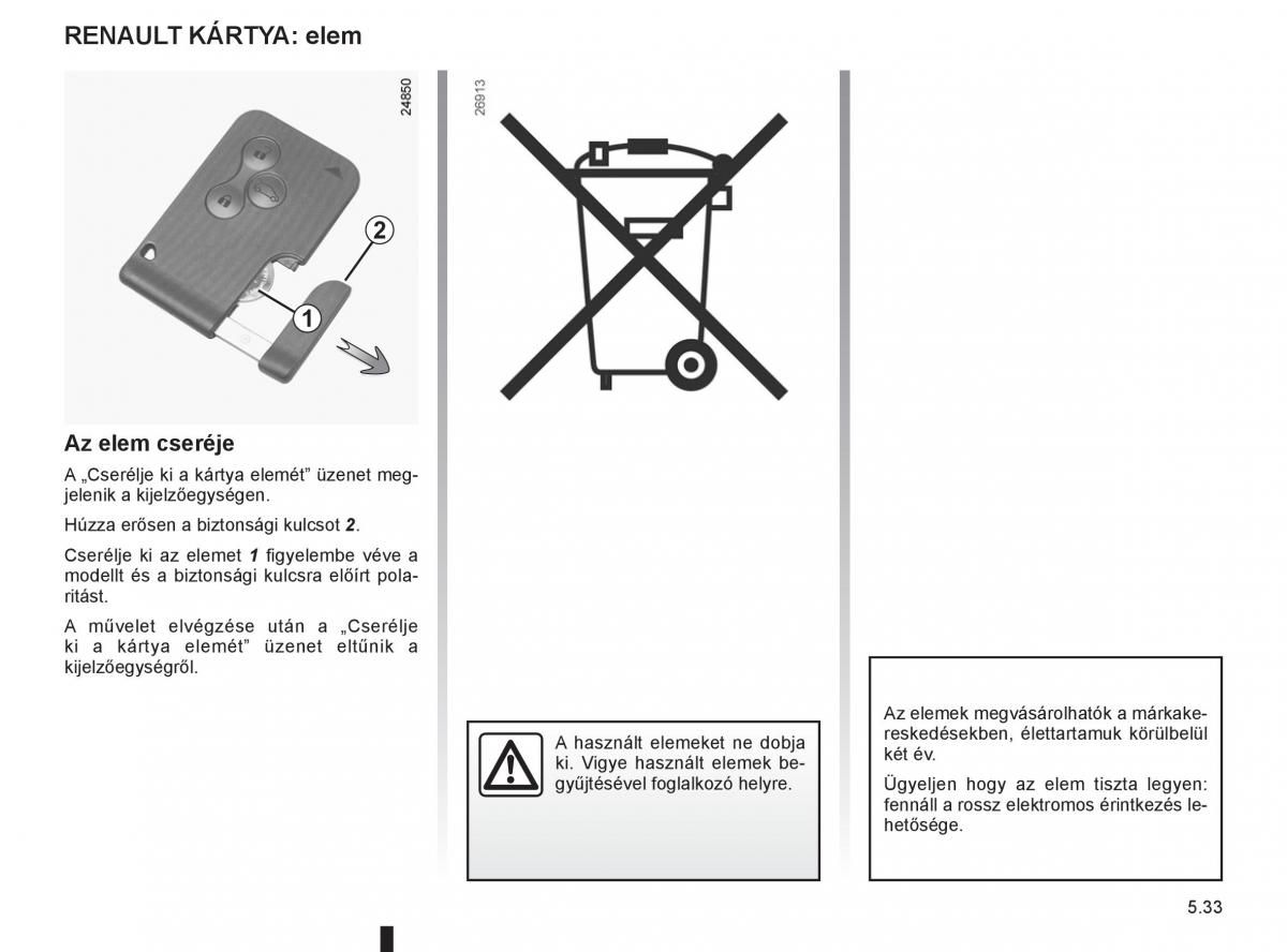 Renault Clio III 3 Kezelesi utmutato / page 225