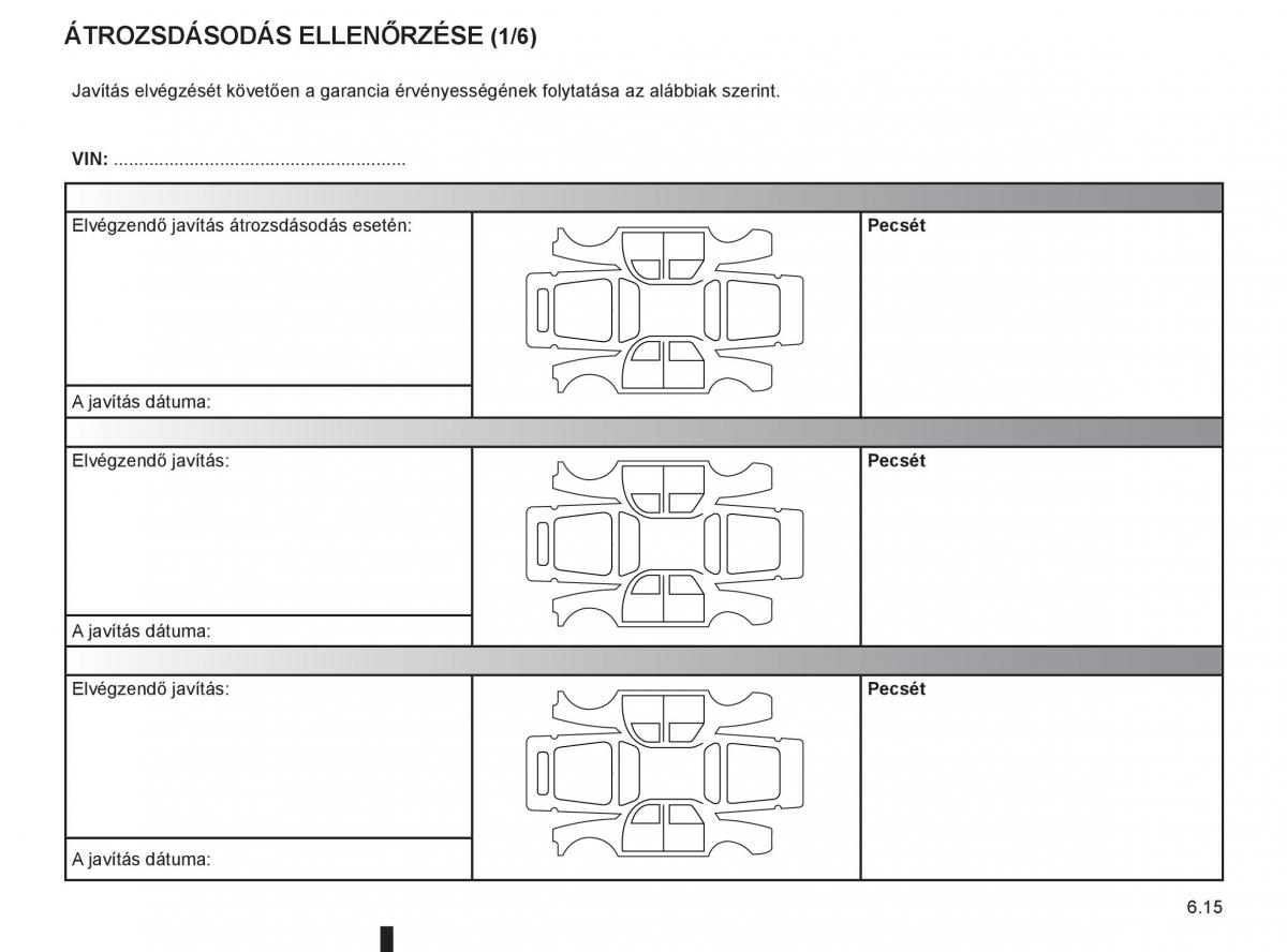 Renault Clio III 3 Kezelesi utmutato / page 255