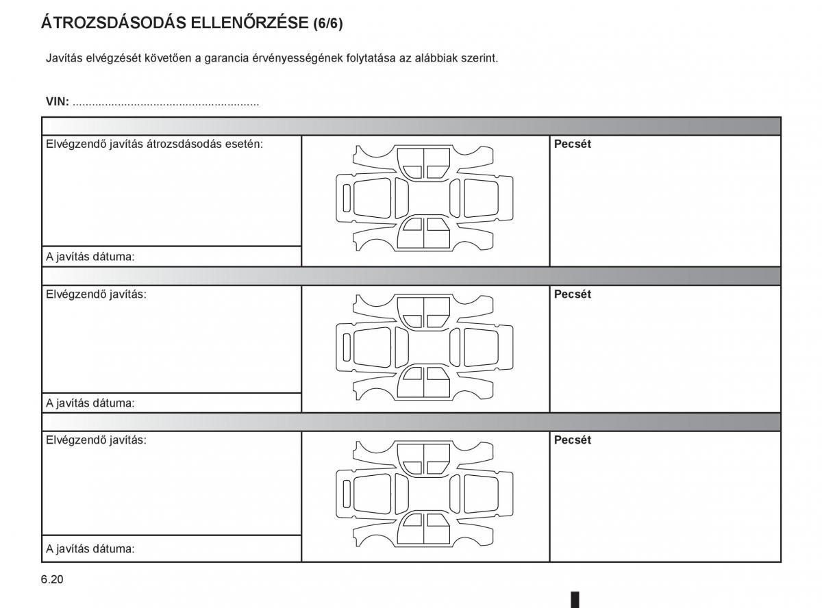 Renault Clio III 3 Kezelesi utmutato / page 260