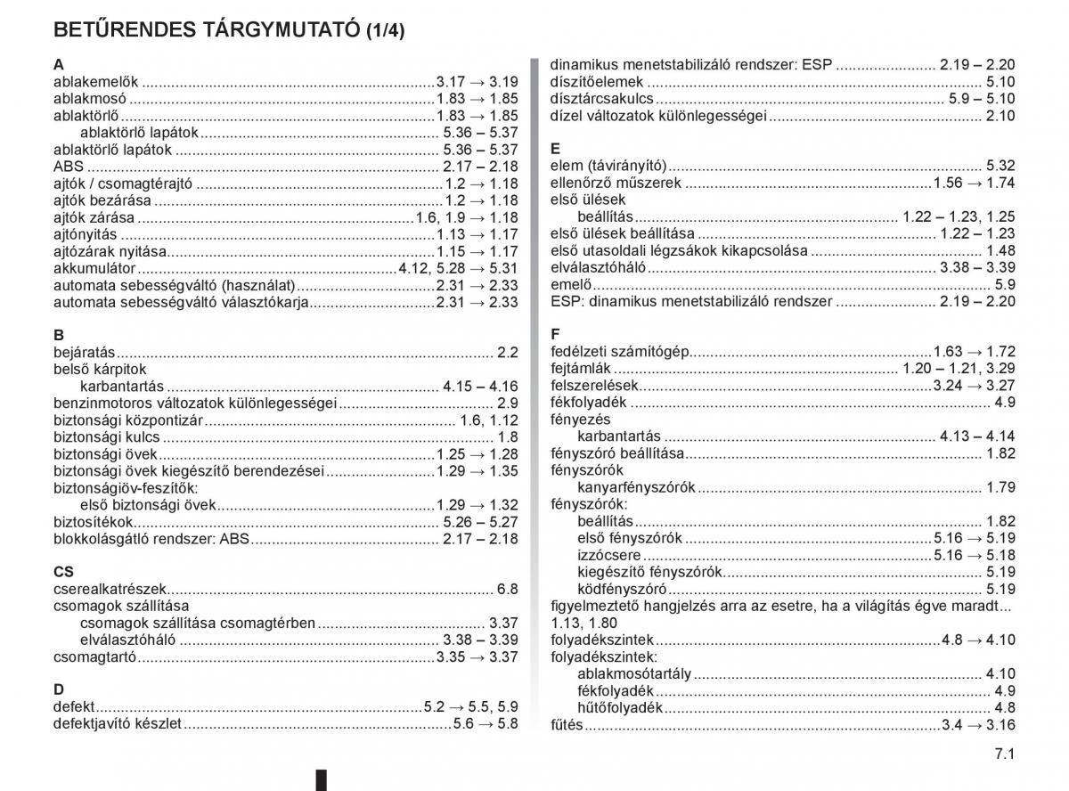 Renault Clio III 3 Kezelesi utmutato / page 261