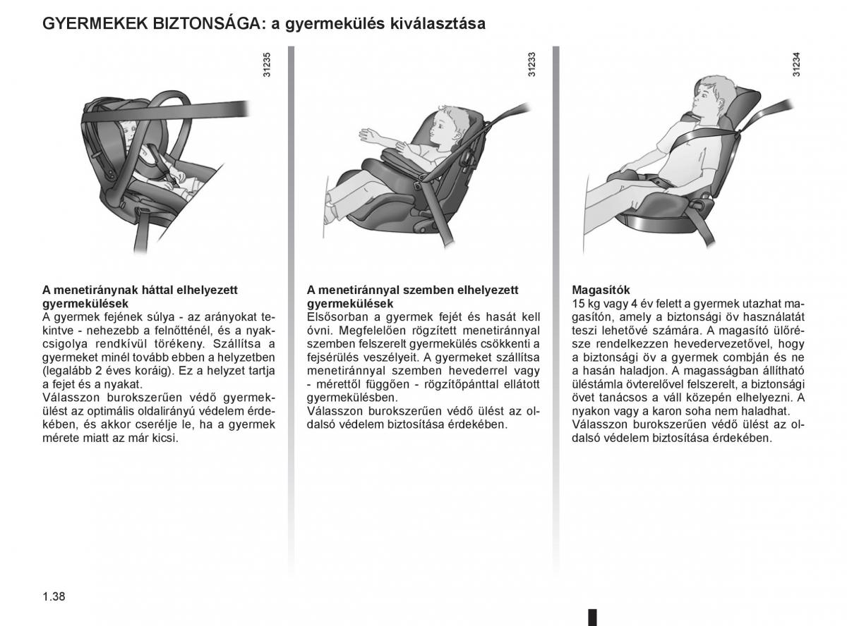 Renault Clio III 3 Kezelesi utmutato / page 44