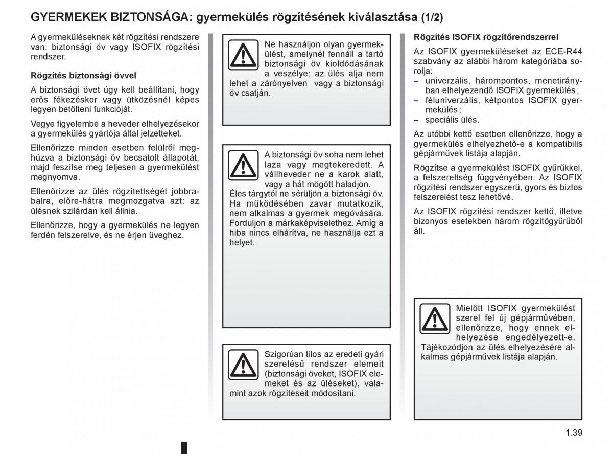 Renault Clio III 3 Kezelesi utmutato / page 45