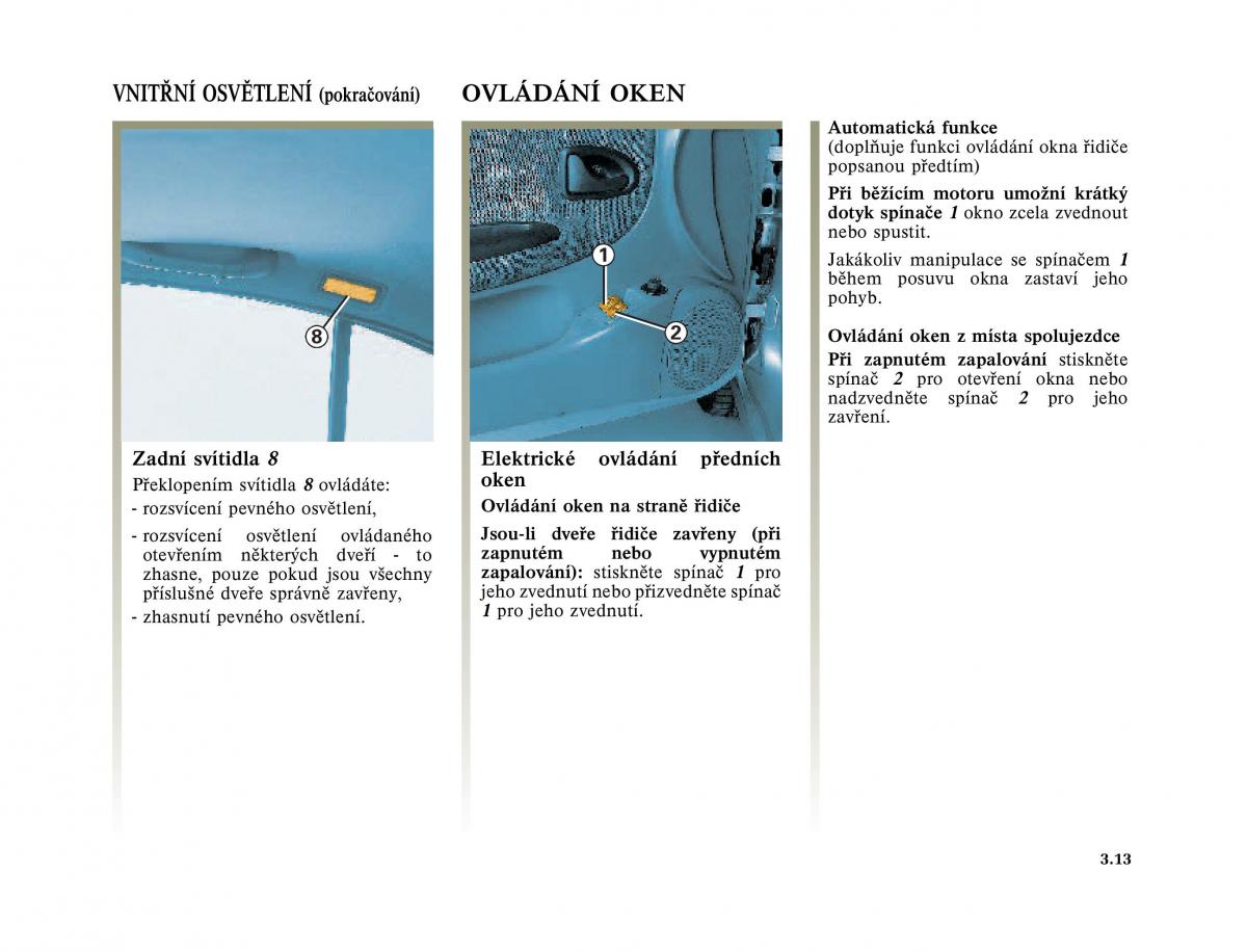 Renault Megane I 1 phase II navod k obsludze / page 109