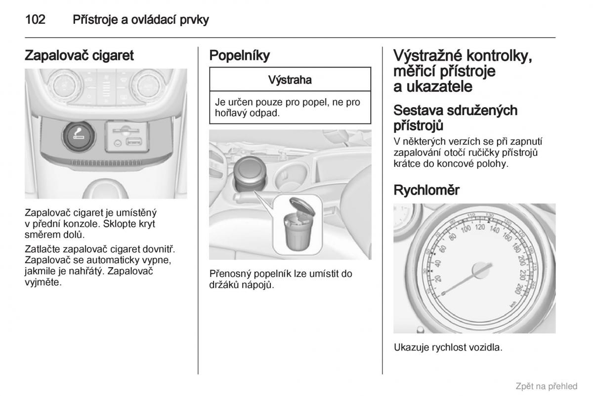 Opel Zafira B navod k obsludze / page 103