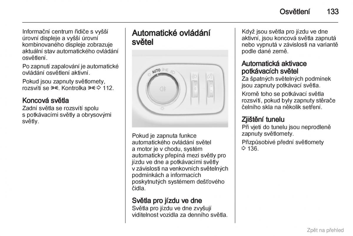 Opel Zafira B navod k obsludze / page 134