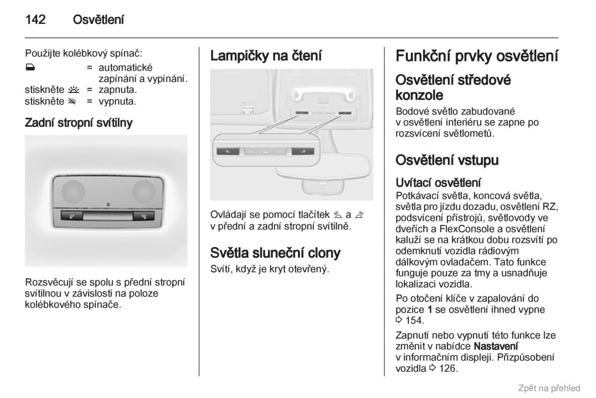 Opel Zafira B navod k obsludze / page 143