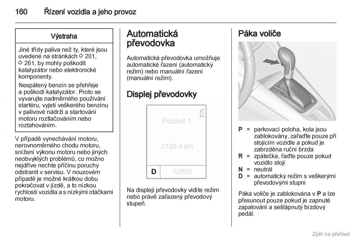 Opel Zafira B navod k obsludze / page 161