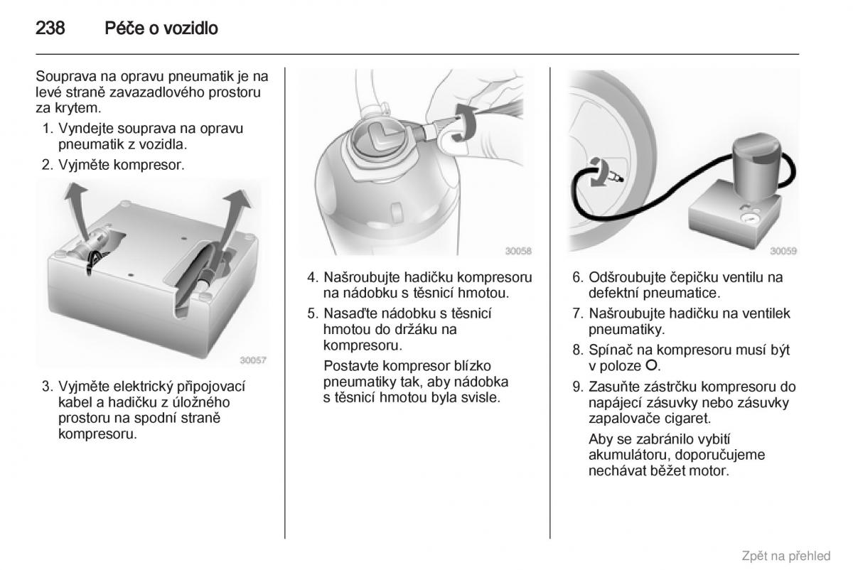 Opel Zafira B navod k obsludze / page 239