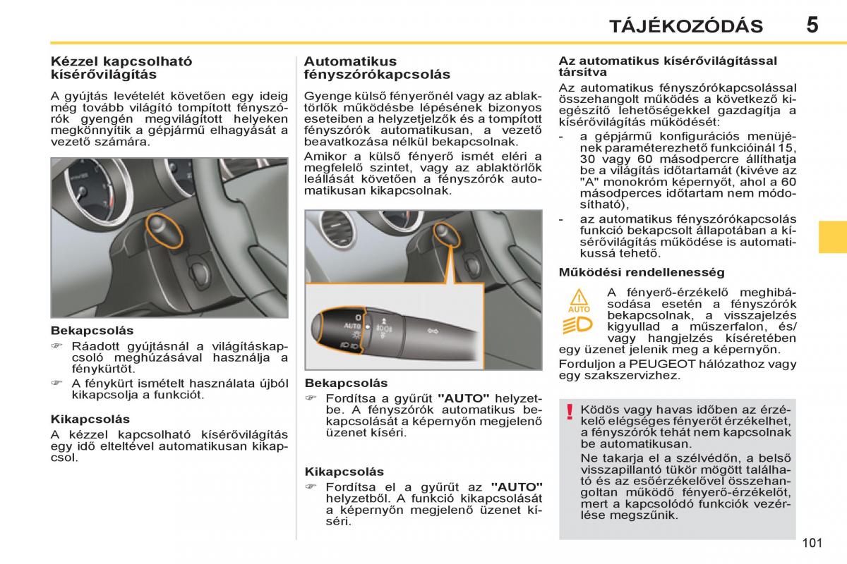 Peugeot 308 SW I 1 Kezelesi utmutato / page 103