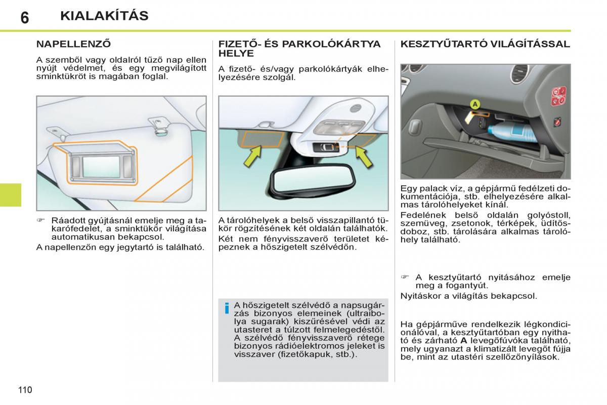 Peugeot 308 SW I 1 Kezelesi utmutato / page 112