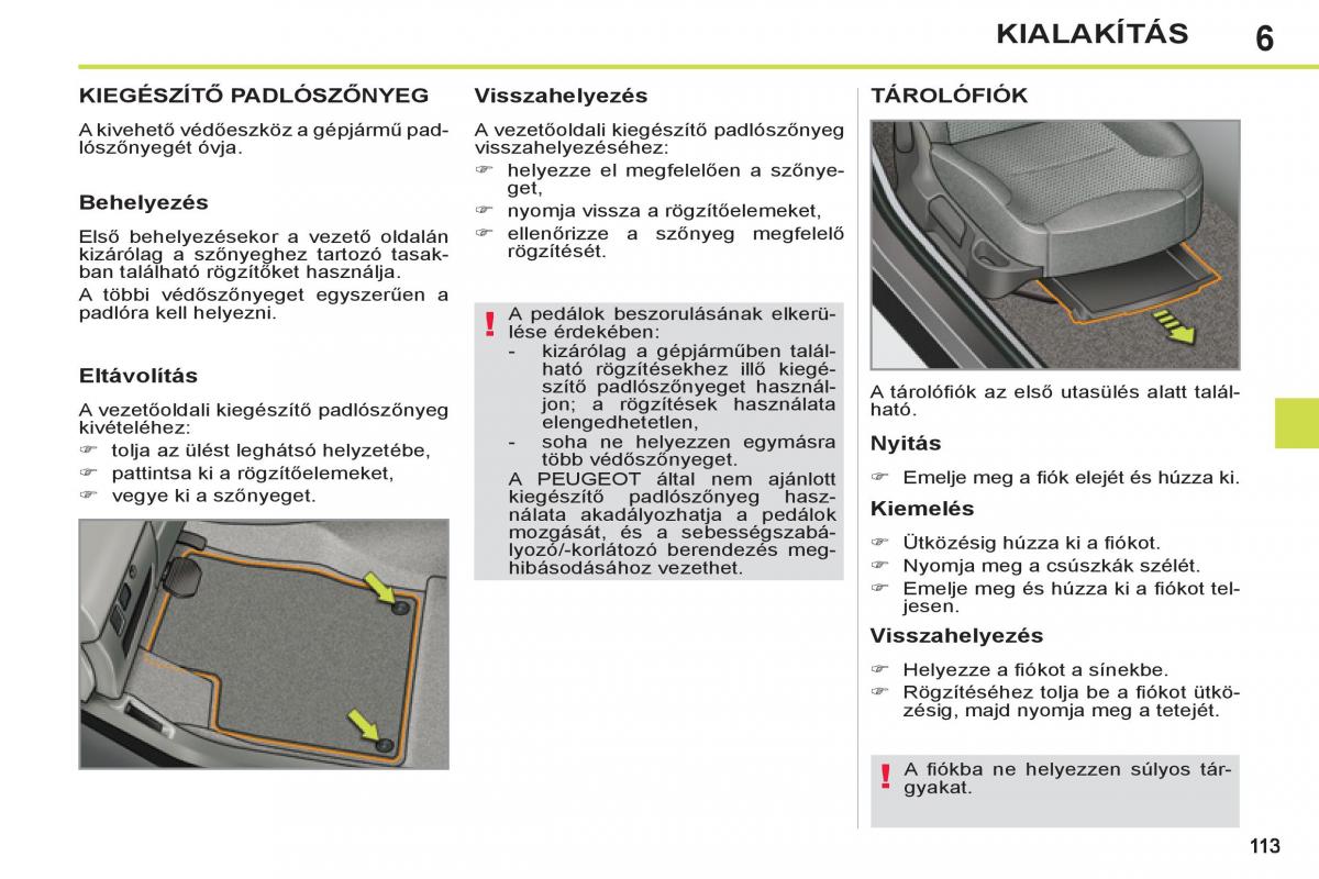 Peugeot 308 SW I 1 Kezelesi utmutato / page 115