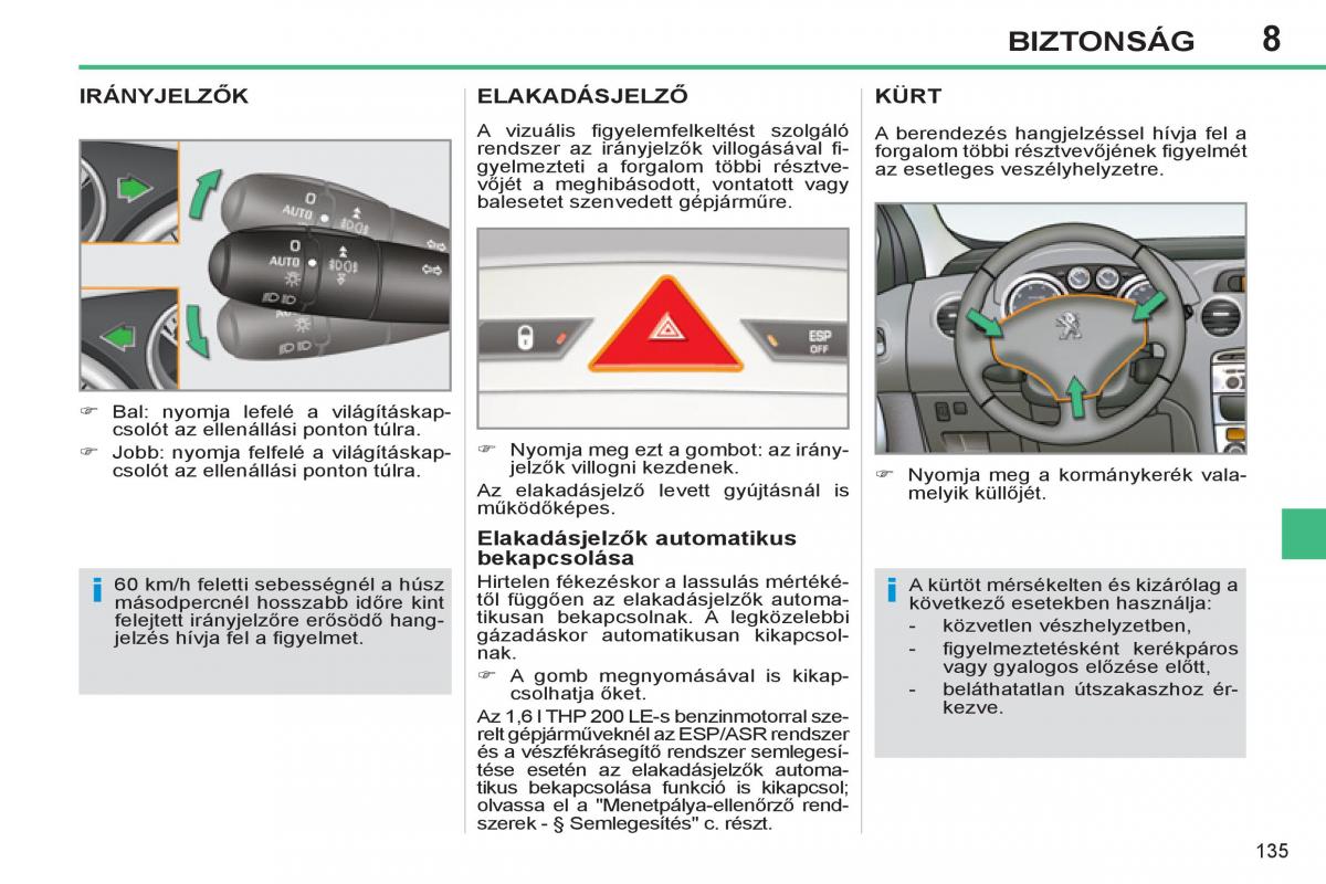 Peugeot 308 SW I 1 Kezelesi utmutato / page 137