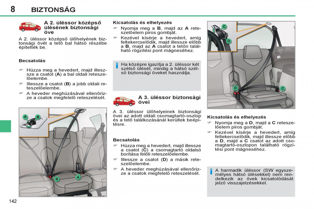 Peugeot 308 SW I 1 Kezelesi utmutato / page 144