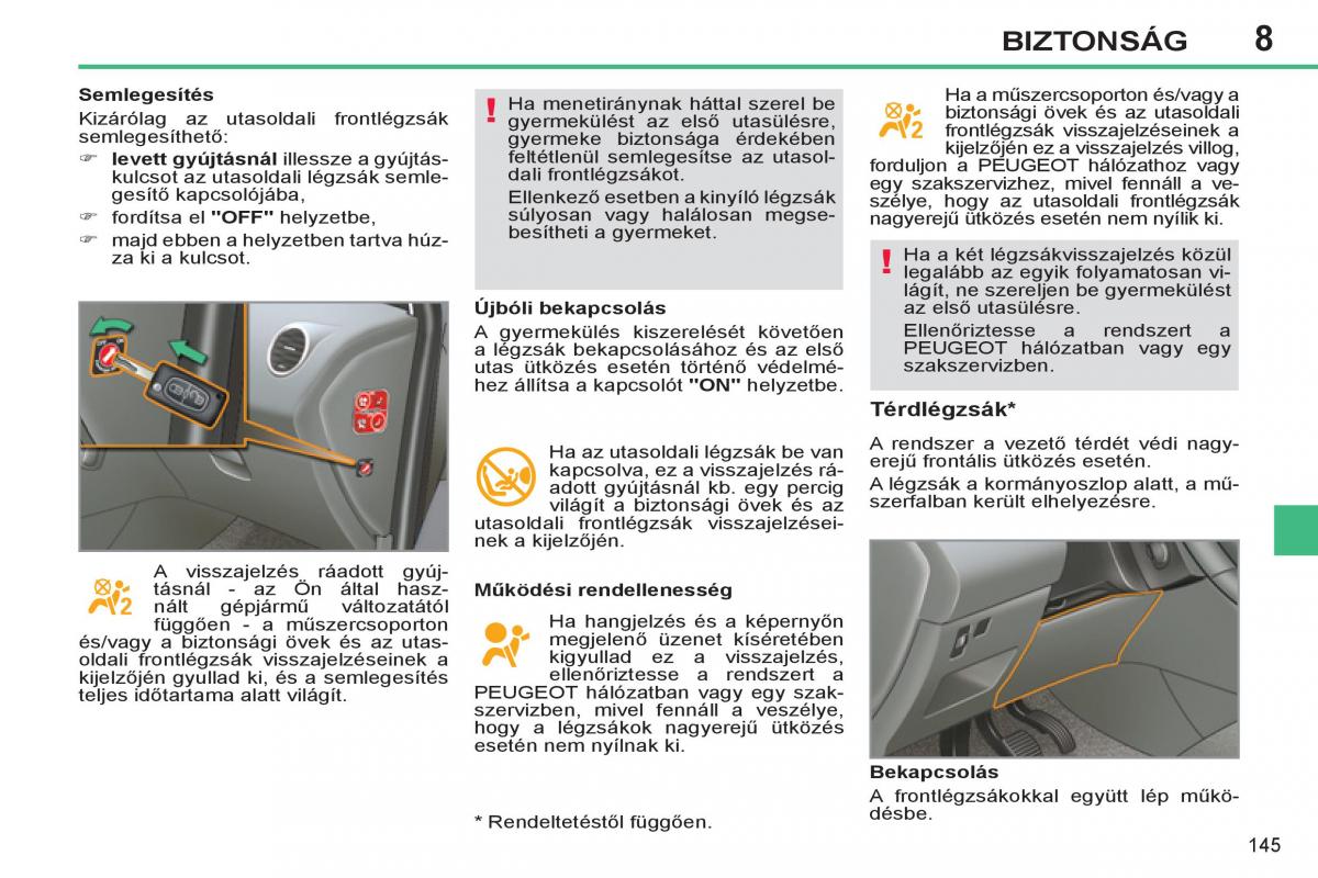 Peugeot 308 SW I 1 Kezelesi utmutato / page 147