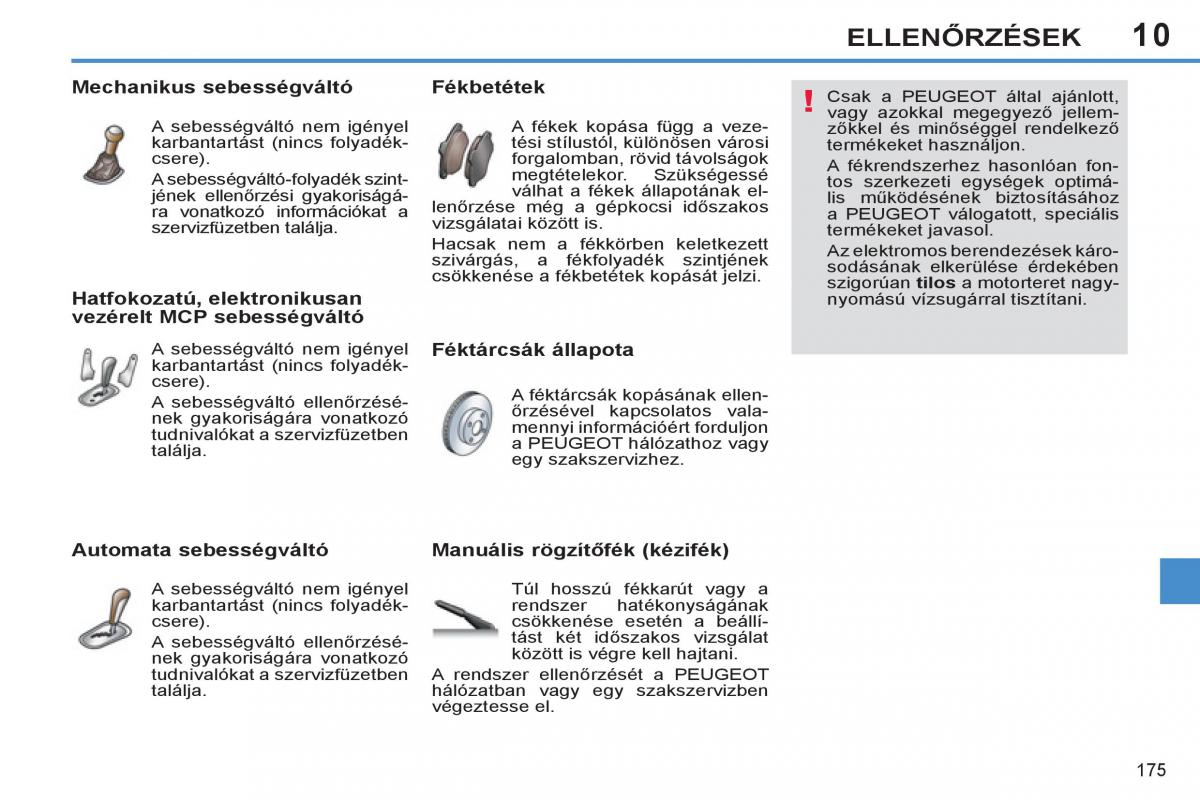 Peugeot 308 SW I 1 Kezelesi utmutato / page 177