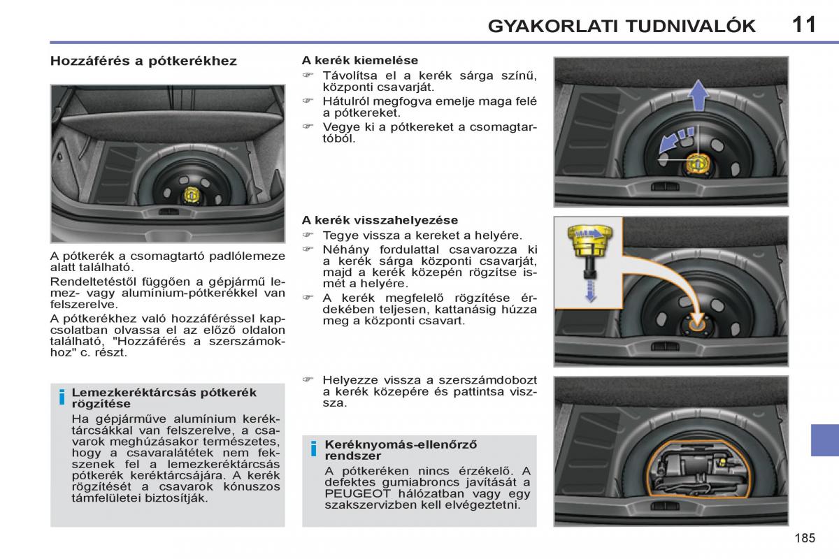 Peugeot 308 SW I 1 Kezelesi utmutato / page 187