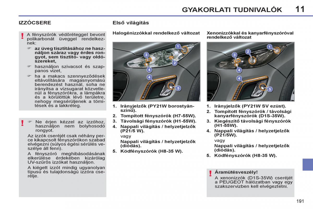 Peugeot 308 SW I 1 Kezelesi utmutato / page 193