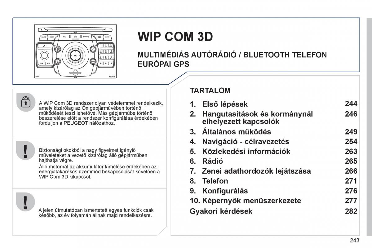 Peugeot 308 SW I 1 Kezelesi utmutato / page 245