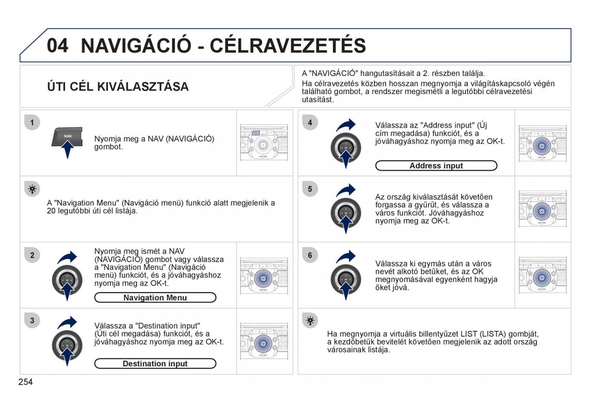 Peugeot 308 SW I 1 Kezelesi utmutato / page 256