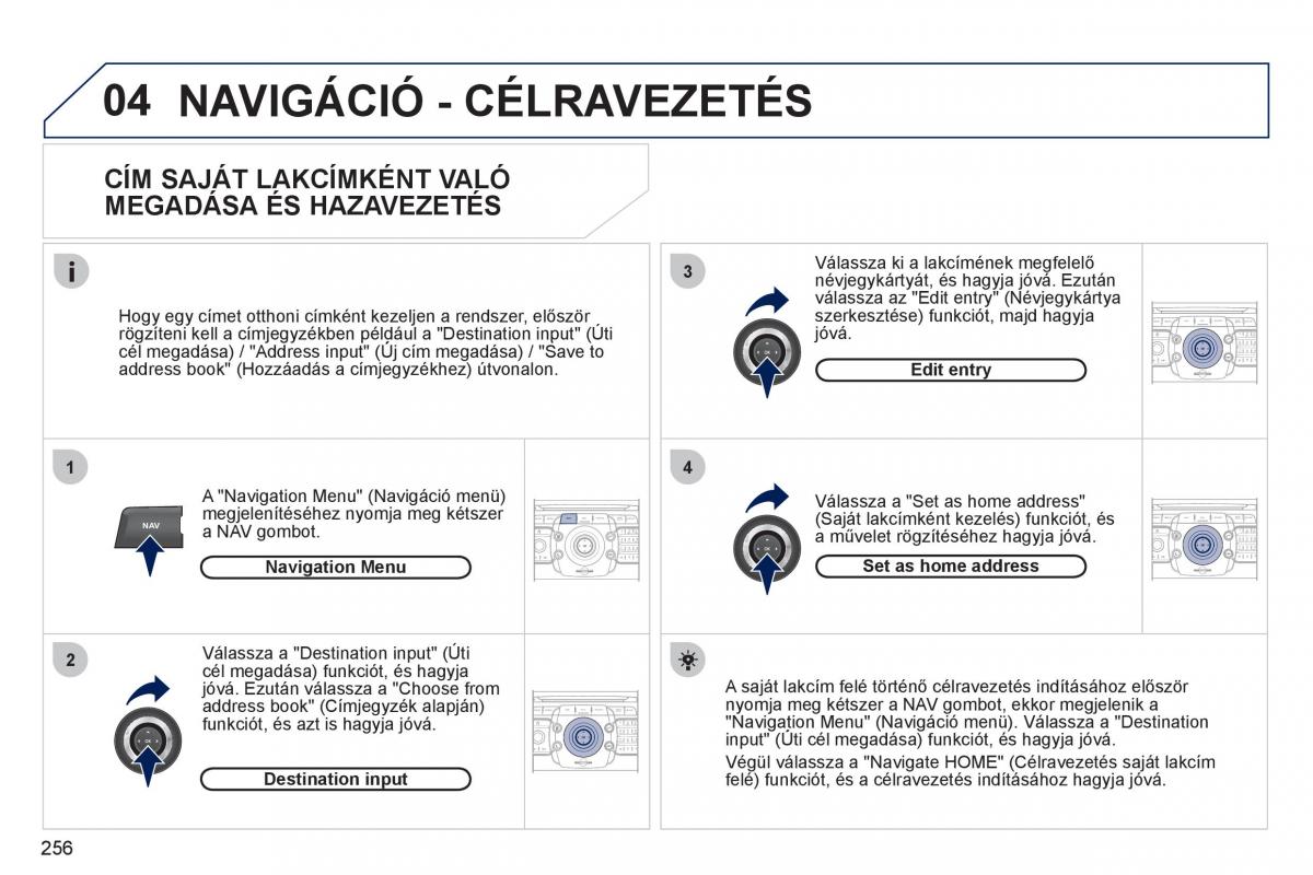 Peugeot 308 SW I 1 Kezelesi utmutato / page 258