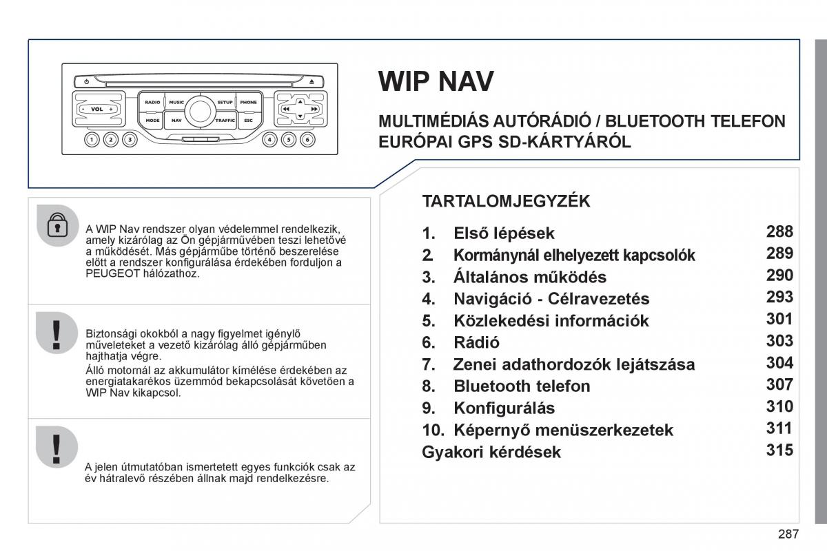 Peugeot 308 SW I 1 Kezelesi utmutato / page 289